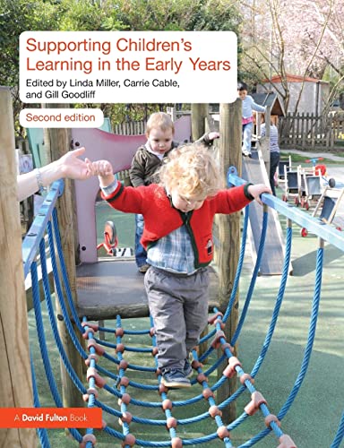 Supporting Children's Learning in the Early Years von Routledge