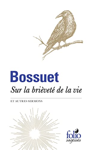 Sur la brièveté de la vie et autres sermons Sur la brièveté de la vie et autres sermons