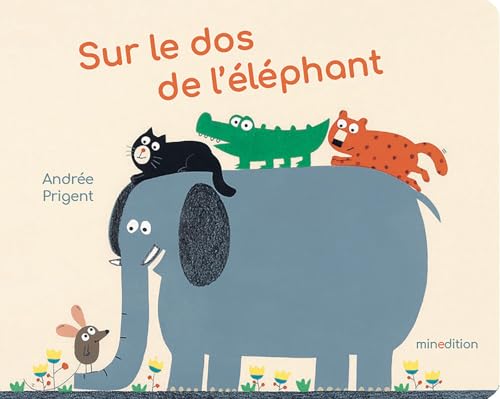 Sur le dos de l'éléphant von MINEDITION