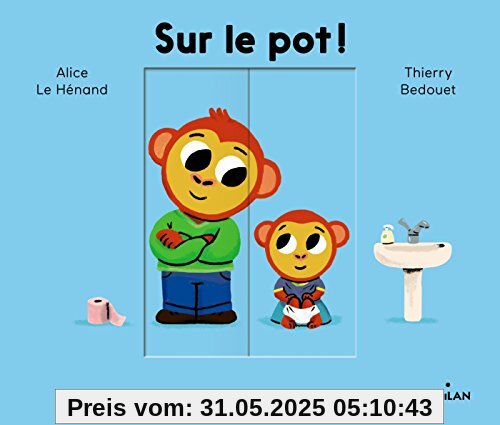 Sur le pot !
