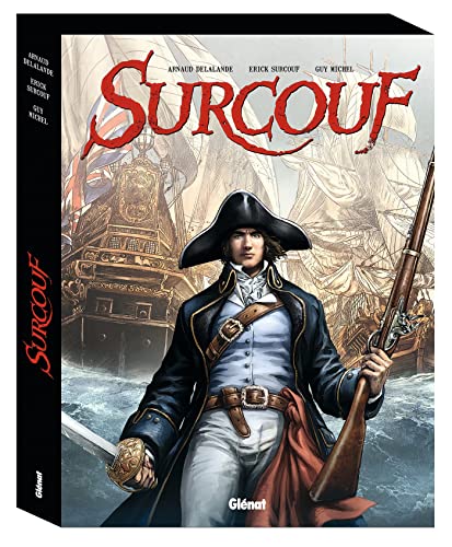 Surcouf - Coffret Tomes 01 à 04: Tome 1, La naissance d'une légende ; Tome 2, Le tigre des mers ; Tome 3, le roi des corsaires ; Par-delà toutes les mers Surcouf - Coffret Tomes 01 à 04: Tome 1, La naissance d'une légende ; Tome 2, Le tigre des mers ; Tome 3, le roi des corsaires ; Par-delà toutes les mers