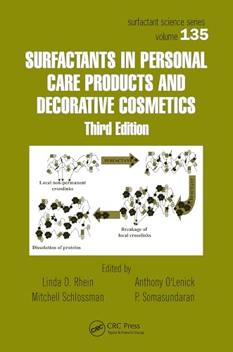 Surfactants in Personal Care Products and Decorative Cosmetics (Surfactant Science) von CRC Press