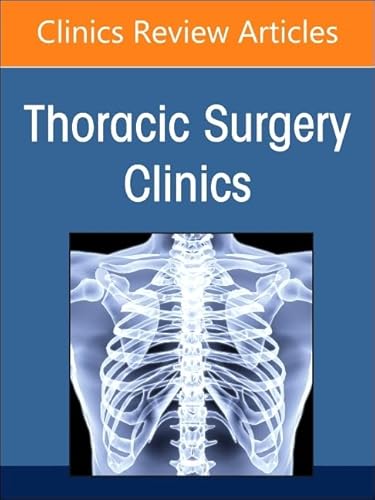 Surgical Conditions of the Diaphragm, An Issue of Thoracic Surgery Clinics (Volume 34-2) (The Clinics: Surgery, Volume 34-2) von Elsevier