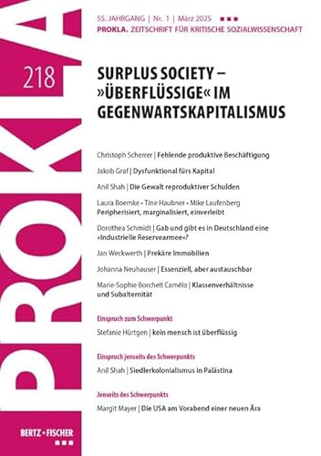 Surplus Society – »Überflüssige« im Gegenwartskapitalismus: PROKLA 218 / 55. Jg., Heft 1, März 2025 (PROKLA. Zeitschrift für kritische Sozialwissenschaft) von Bertz und Fischer