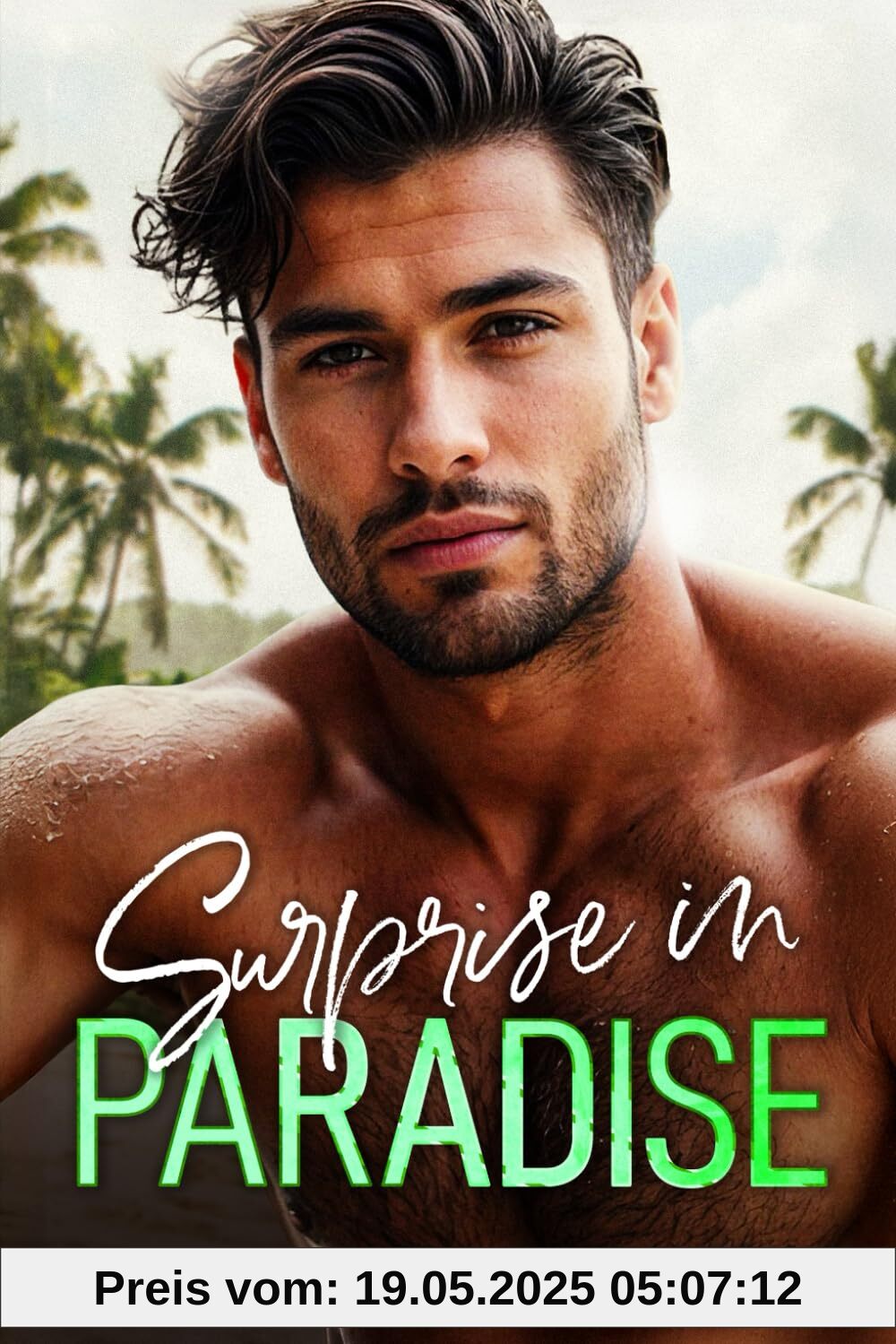 Surprise in Paradise: Liebesroman