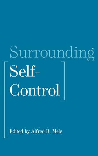 Surrounding Self-Control von Oxford University Press, USA