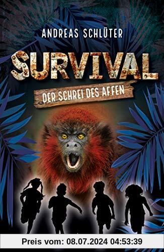 Survival – Der Schrei des Affen: (Band 6)