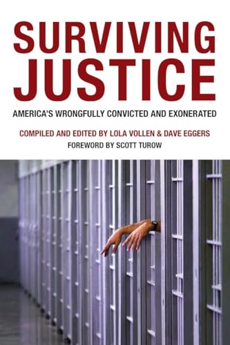 Surviving Justice: America's Wrongfully Convicted and Exonerated (Voice of Witness)