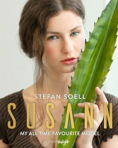 Susann - My all Time favourite Model von Edition Skylight