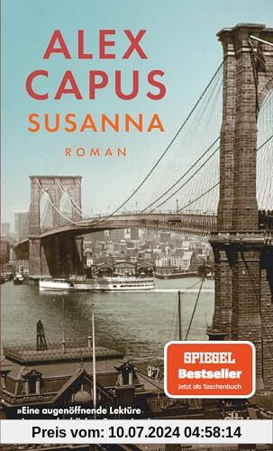 Susanna: Roman | »Eine augenöffnende Lektüre einer unglaublichen Emanzipation.« Denis Scheck, ARD ›druckfrisch‹