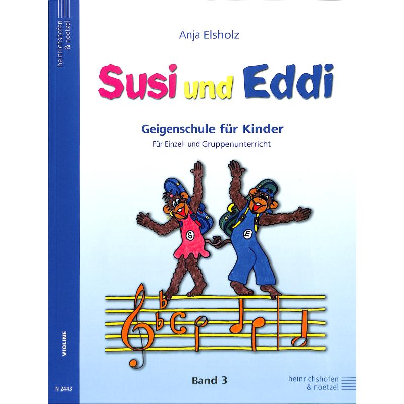 Susi + Eddi 3 - Geigenschule für Kinder