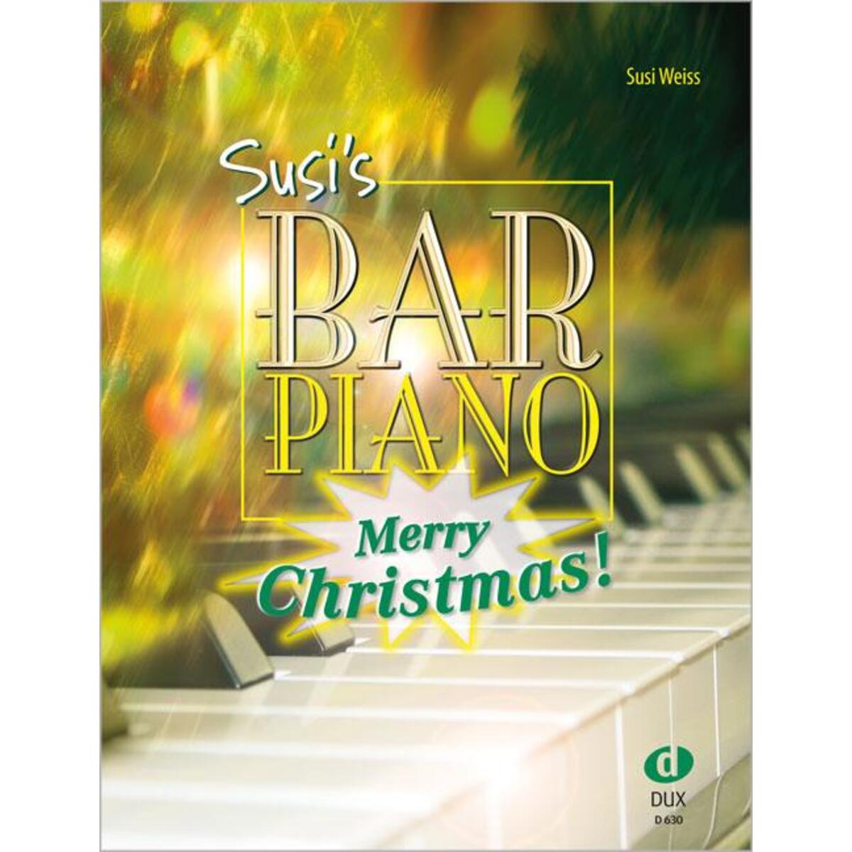 Susis Bar Piano - Merry Christmas Susis Bar Piano - Merry Christmas von Edition DUX