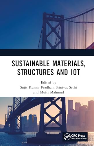 Sustainable Materials, Structures and IoT von CRC Press