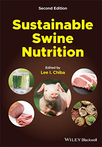 Sustainable Swine Nutrition von Wiley-Blackwell