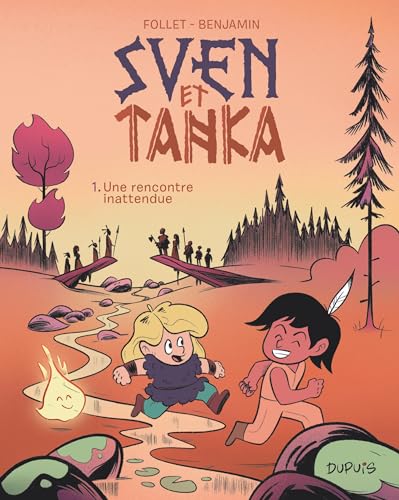 Sven et Tanka - Tome 1 - Une rencontre inattendue von DUPUIS