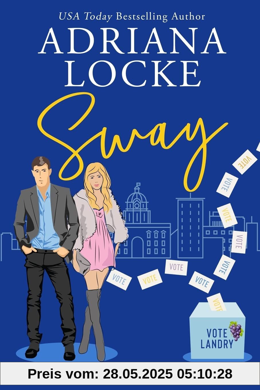 Sway (Landry Family Series, Band 1)