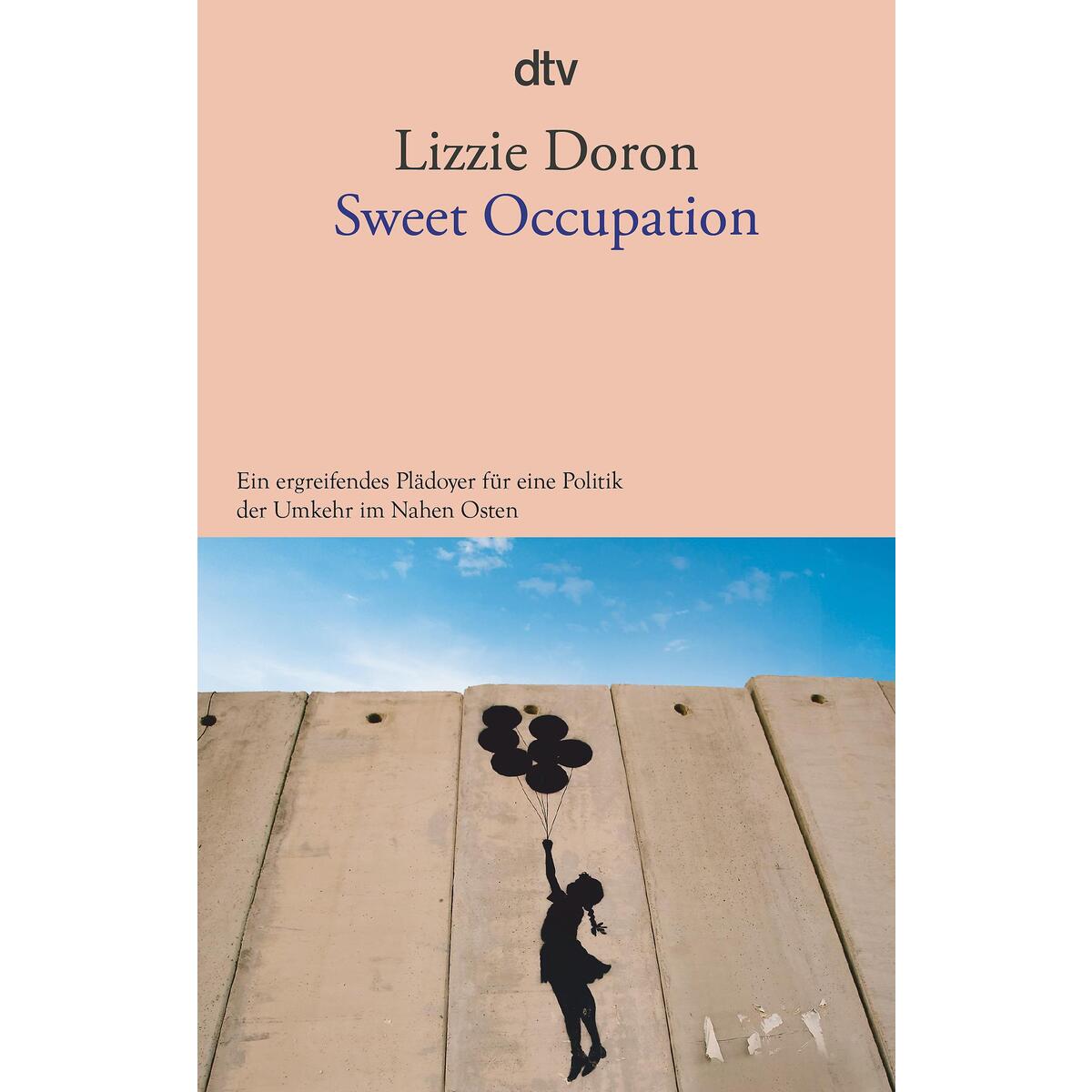 Sweet Occupation von dtv Verlagsgesellschaft