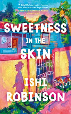 Sweetness in the Skin von Michael Joseph / Penguin Books UK