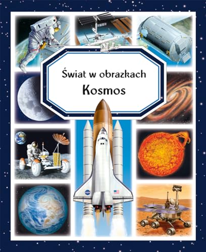 Świat w obrazkach. Kosmos von Olesiejuk