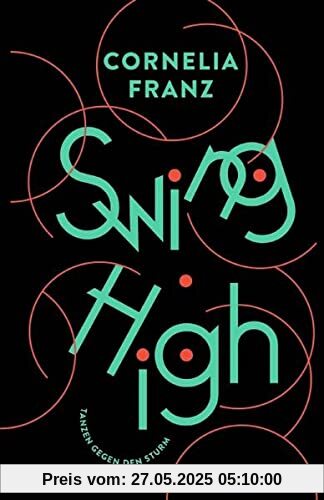 Swing High: Tanzen gegen den Sturm