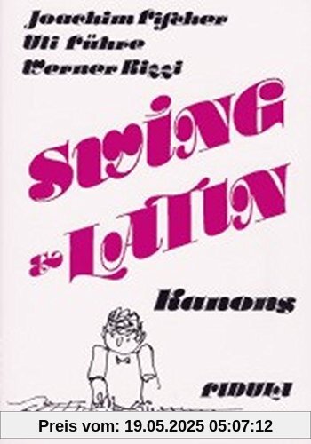 Swing & Latin: Kanons Swing & Latin: Kanons