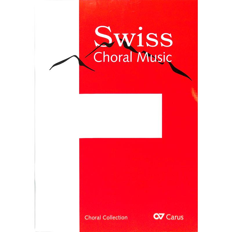 Swiss Choral Music Swiss Choral Music