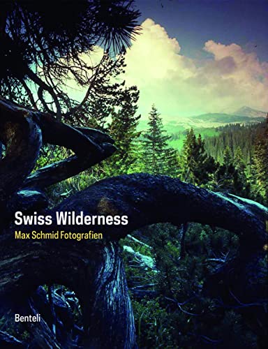 Swiss Wilderness. Max Schmid Fotografien