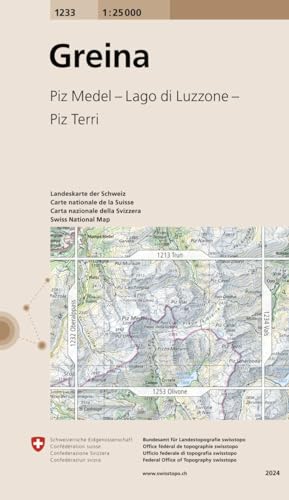1233 Greina: Piz Medel - Lago di Luzzone - Piz Terri (Landeskarte 1:25 000, Band 1233)