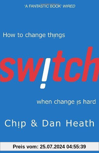 Switch: How to change things when change is hard