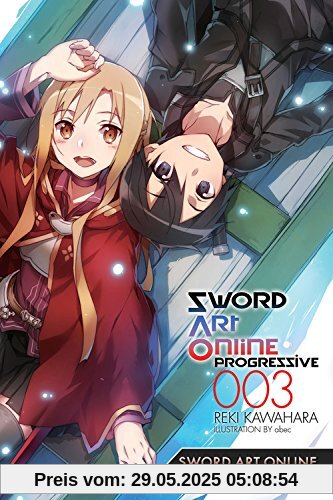 Sword Art Online Progressive 3 Sword Art Online Progressive 3