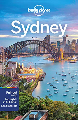 Lonely Planet Sydney: Lonely Planet's most comprehensive guide to the city (Travel Guide)