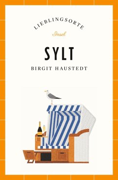 Sylt - Lieblingsorte von Insel Verlag