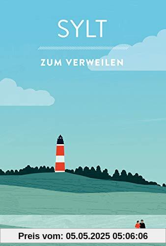 Sylt zum Verweilen: Mit Geschichten die Insel entdecken