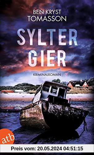 Sylter Gier: Kriminalroman (Kari Blom ermittelt undercover)