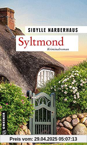 Syltmond: Kriminalroman (Kriminalromane im GMEINER-Verlag)