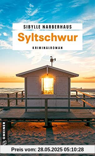 Syltschwur: Kriminalroman (Kriminalromane im GMEINER-Verlag)