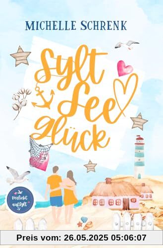 Syltseeglück (Verliebt auf Sylt, Band 2)