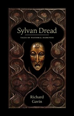 Sylvan Dread: Tales of Pastoral Darkness von Three Hands PR