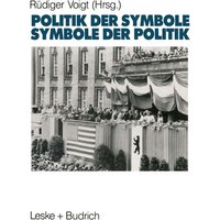 Symbole der Politik — Politik der Symbole