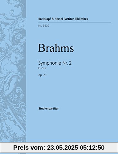 Symphonie Nr. 2 D-dur op. 73 - Breitkopf Urtext (PB 3639)