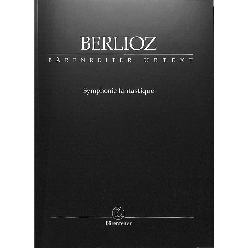 Symphonie fantastique op 14 Symphonie fantastique op 14