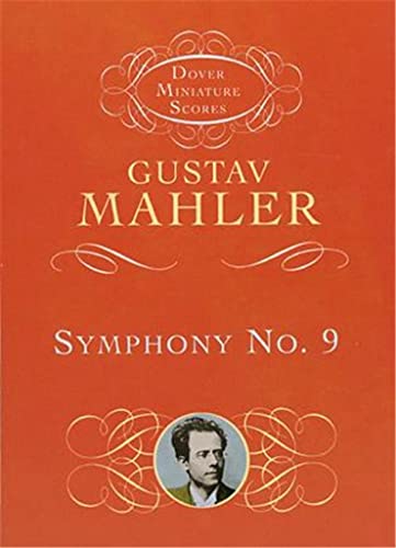 Gustav Mahler Symphony No.9 Miniature Score (Dover Miniature Scores: Orchestral) von Dover Publications