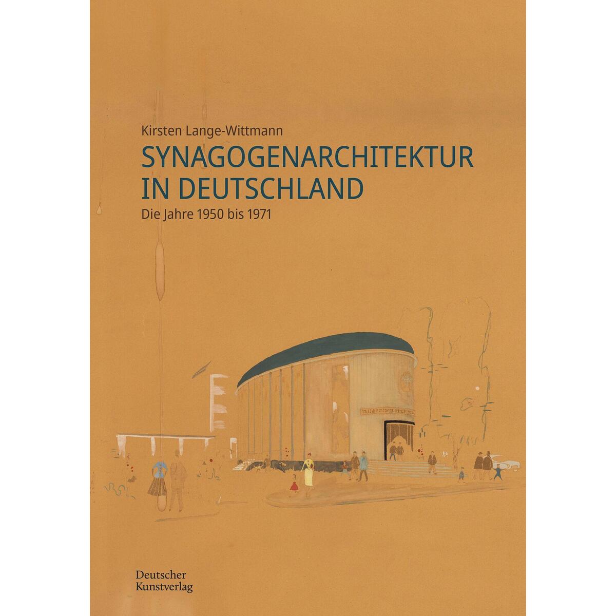 Synagogenarchitektur in Deutschland von Deutscher Kunstverlag