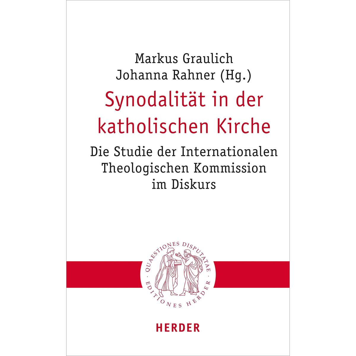 Synodalität in der katholischen Kirche Synodalität in der katholischen Kirche von Herder Verlag GmbH