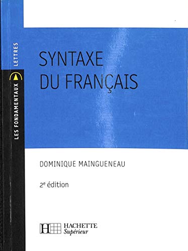 Syntaxe du Francais - N 29 2eme edition: N°29 2ème édition von Hachette