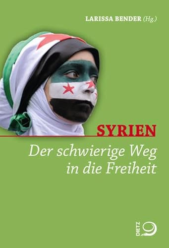 Syrien: Der schwierige Weg in die Freiheit Syrien: Der schwierige Weg in die Freiheit