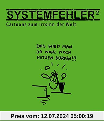 Systemfehler²: Cartoons zum Irrsinn der Welt | Ausstellungskatalog zur caricatura 8 anlässlich der Documenta 2022