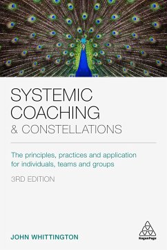 Systemic Coaching and Constellations von Kogan Page Ltd