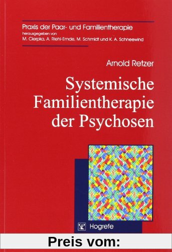 Systemische Familientherapie der Psychosen