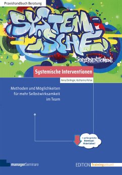 Systemische Interventionen (eBook, ePUB) von managerSeminare Verlags GmbH